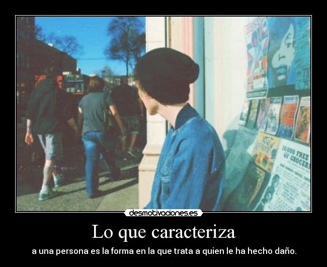 Lo que caracteriza -