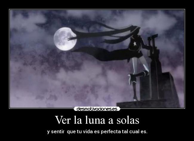 Ver la luna a solas -