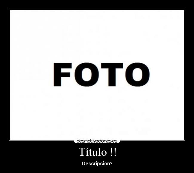 Título !! - Descripción?