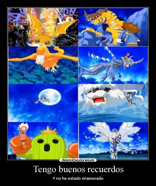 Tengo buenos recuerdos -