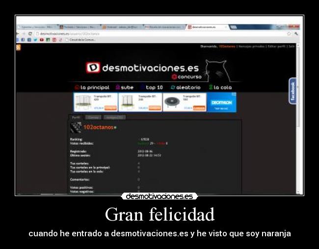 Gran felicidad - cuando he entrado a desmotivaciones.es y he visto que soy naranja