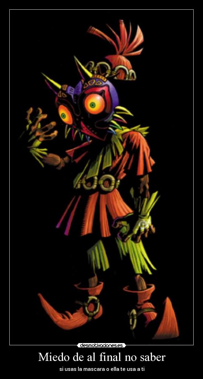 carteles miedo skull kid majora majoras mask legend zelda termina miedo mascara usar saber desmotivaciones