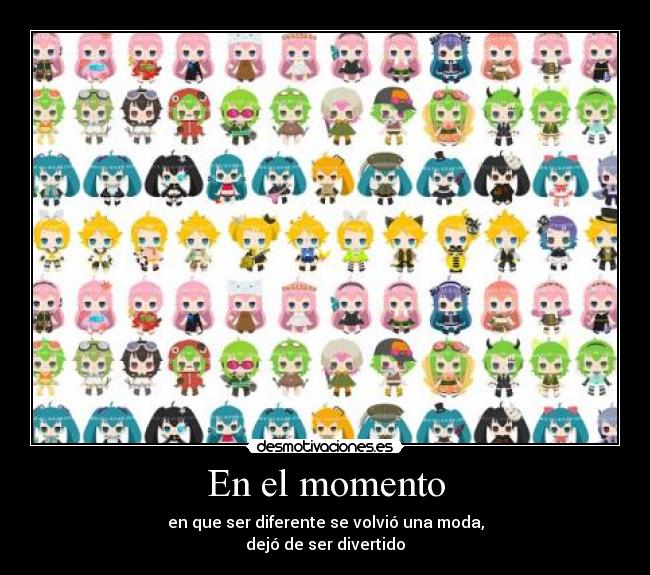 En el momento -