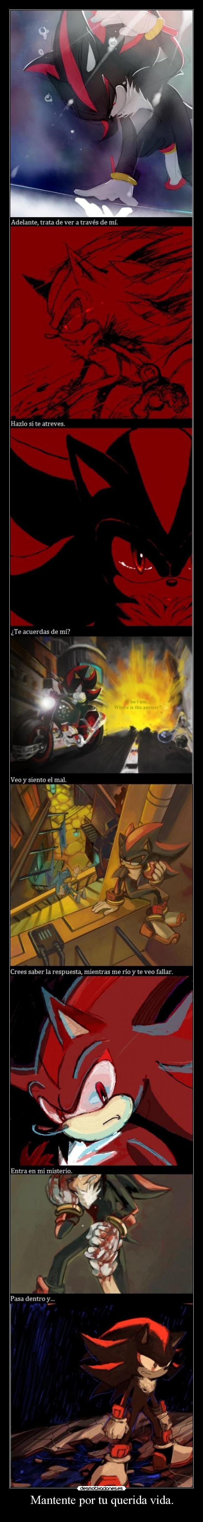 Mantente por tu querida vida. - 