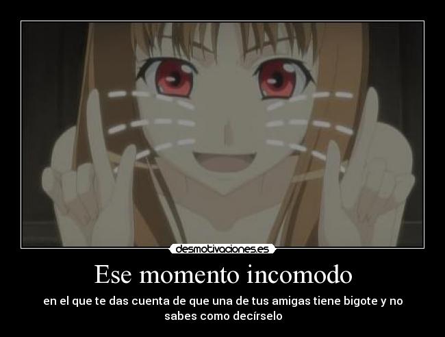 Ese momento incomodo - 