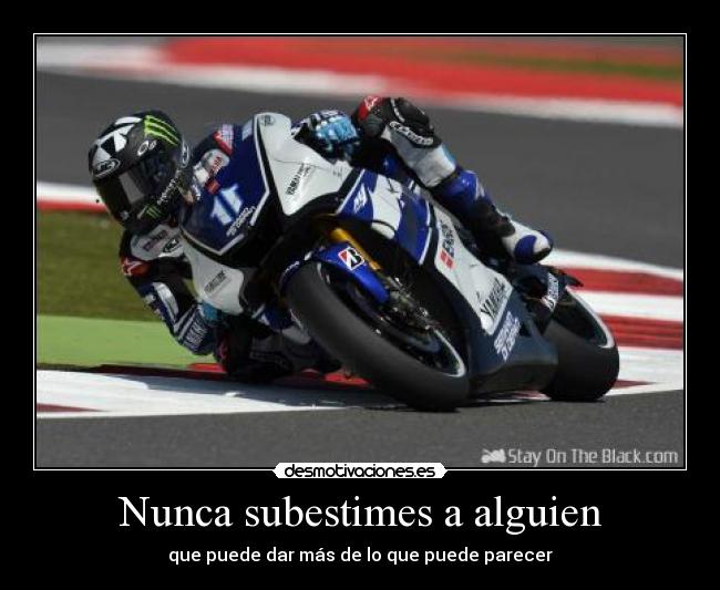 Nunca subestimes a alguien - que puede dar más de lo que puede parecer