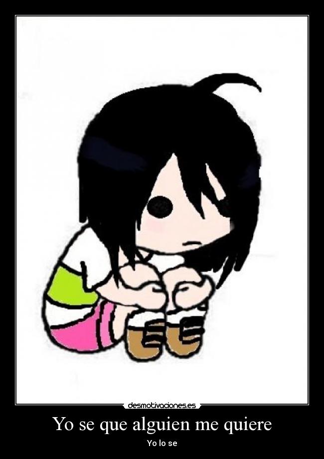 Yo se que alguien me quiere - Yo lo se