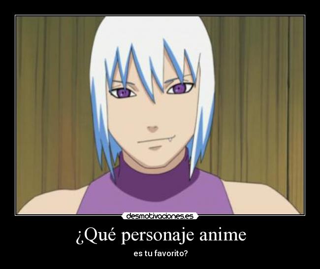 carteles anime anime suigesu gusta mas que deidara nwn desmotivaciones