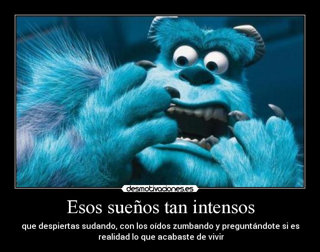 carteles suenos oidos sudar despertar realidad desmotivaciones