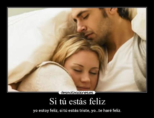 Si tú estás feliz - 