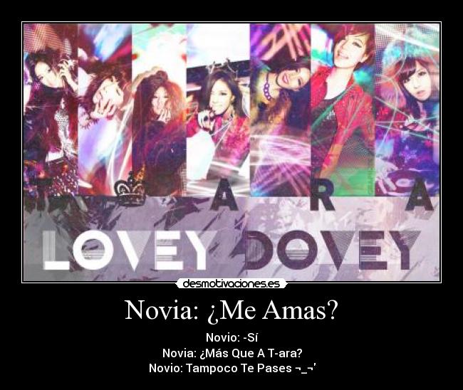 Novia: ¿Me Amas? -