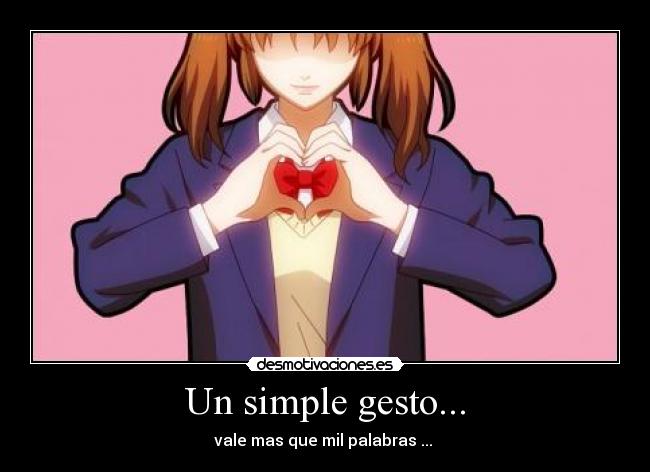 Un simple gesto... - 