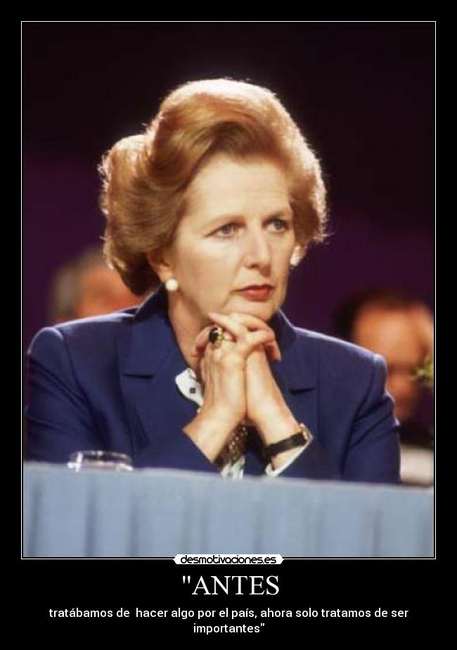carteles margaret thatcher desmotivaciones