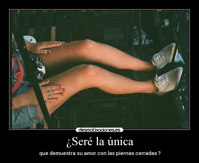 ¿Seré la única -