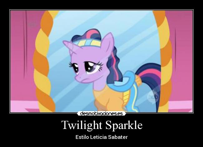 carteles little pony friendship magic twilight sparkle desmotivaciones