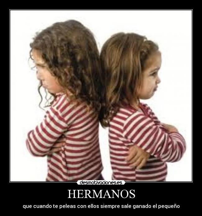 HERMANOS -