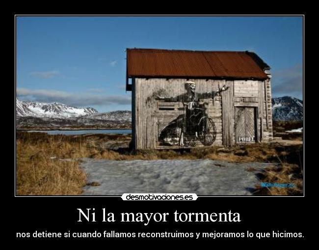 Ni la mayor tormenta - 