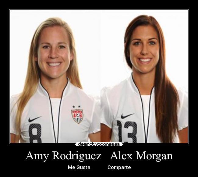 Amy Rodriguez Alex Morgan - Me Gusta Comparte