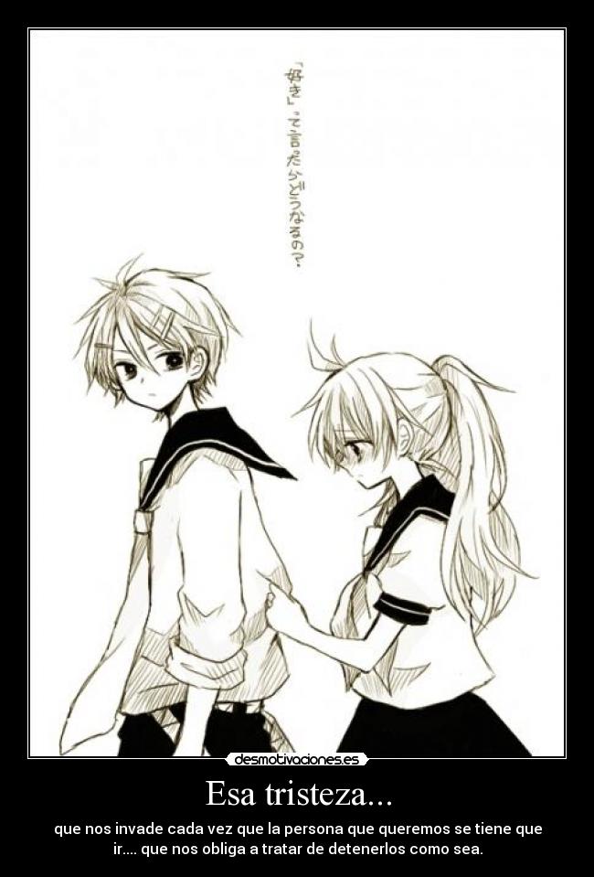 carteles tristeza lenka rinto kagamine vocaloid tristeza sentimiento amor desmotivaciones