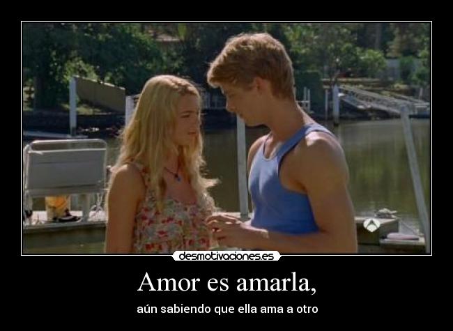 Amor es amarla, - 