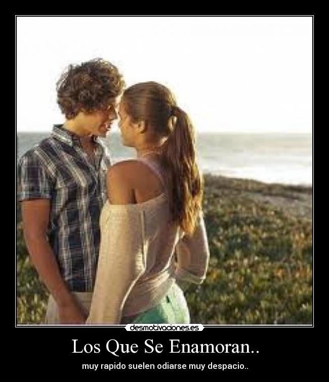 Los Que Se Enamoran.. - 