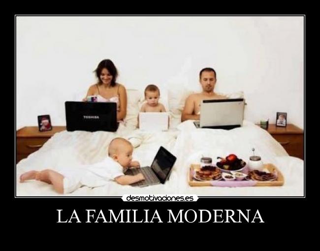 LA FAMILIA MODERNA - 