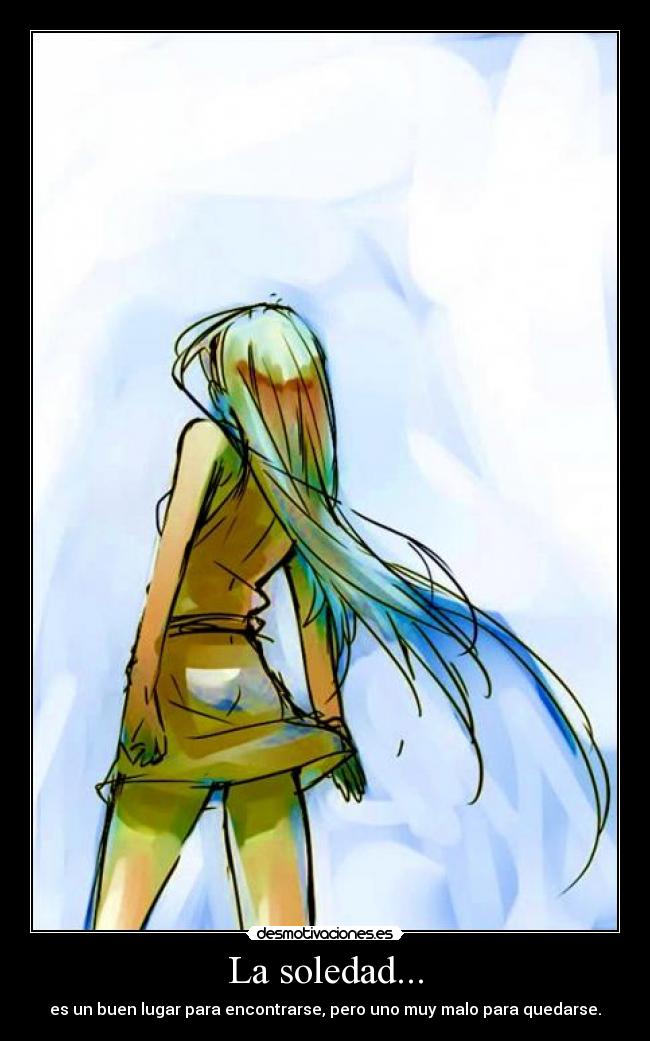 carteles soledad soledad desmotivaciones