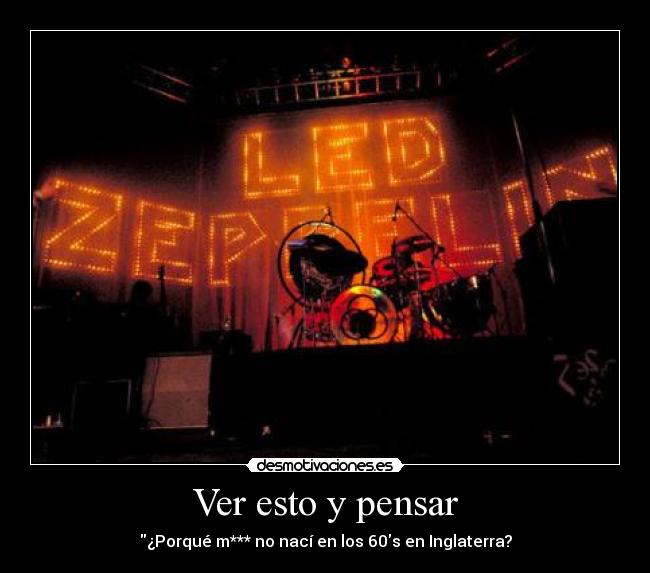 carteles zeppelin page plant jones bonham desmotivaciones