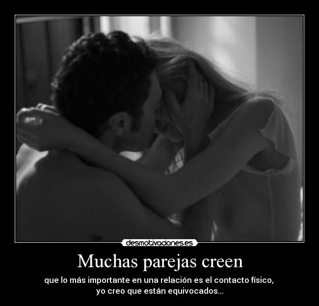 Muchas parejas creen - 
