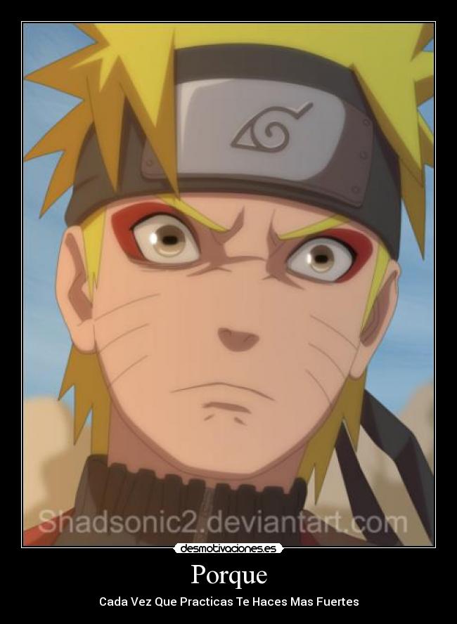 Porque - Cada Vez Que Practicas Te Haces Mas Fuertes