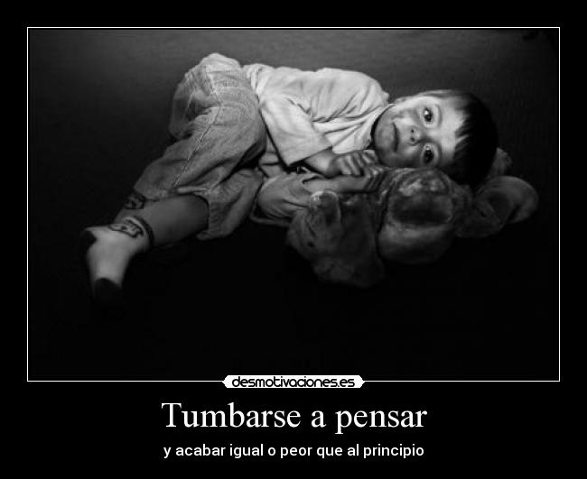 Tumbarse a pensar - 