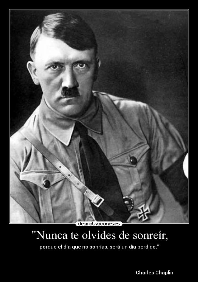 Nunca te olvides de sonreír, - 