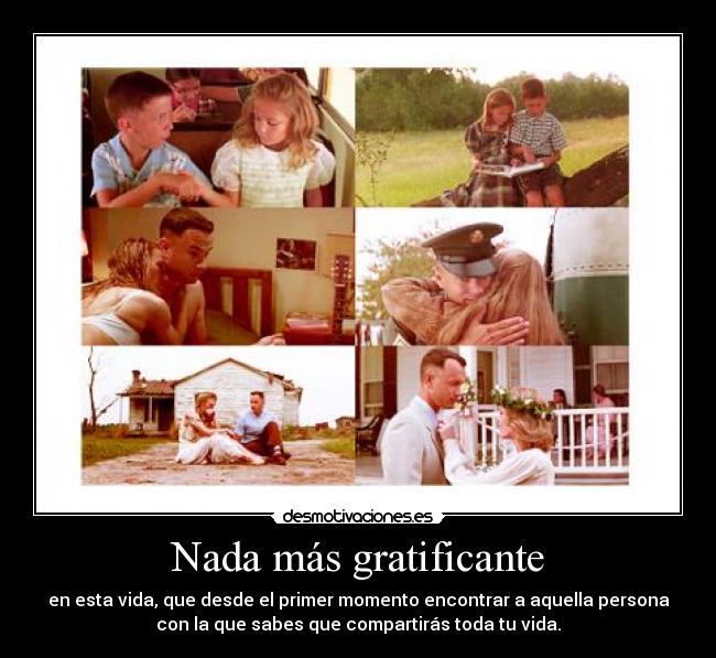 Nada más gratificante - 