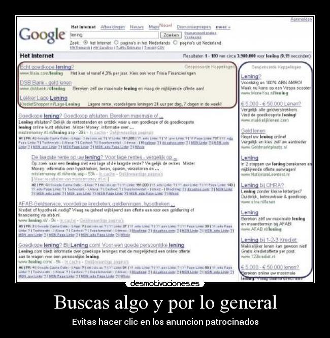 Buscas algo y por lo general - Evitas hacer clic en los anuncion patrocinados