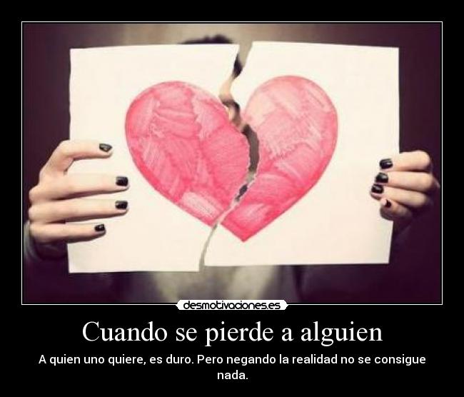 Cuando se pierde a alguien -