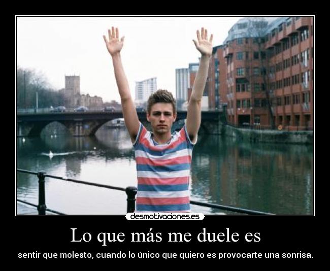 Lo que más me duele es -