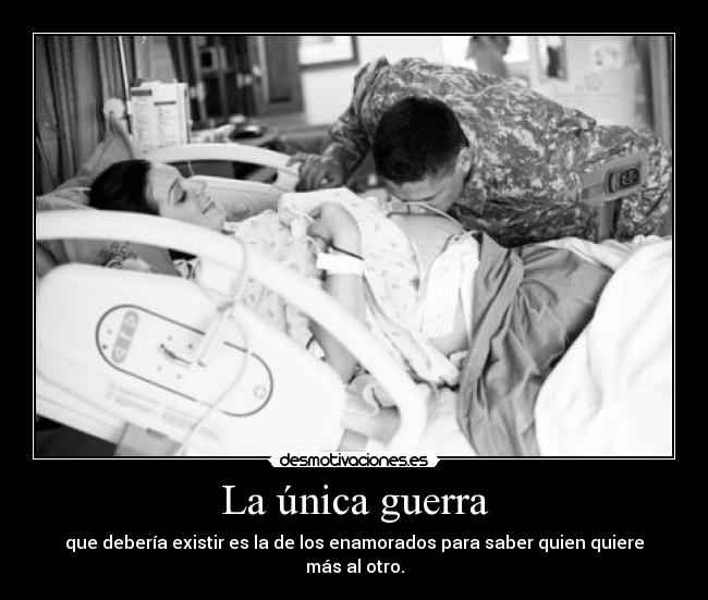 La única guerra -