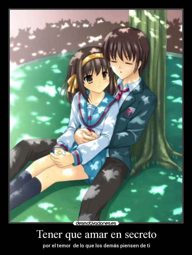Tener que amar en secreto -