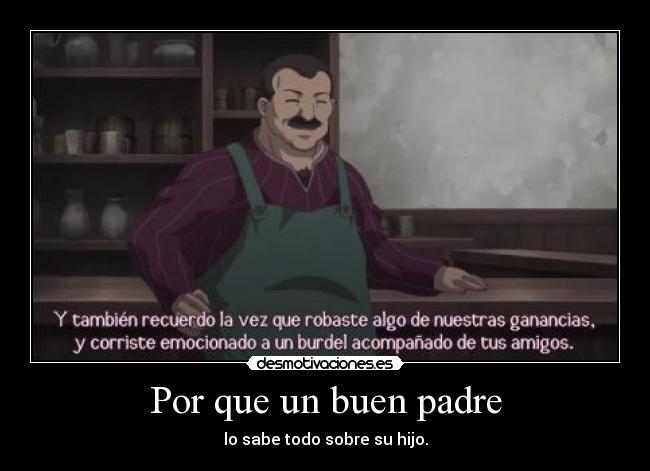 Por que un buen padre - 