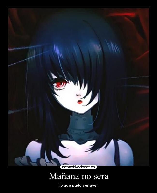 Mañana no sera - lo que pudo ser ayer