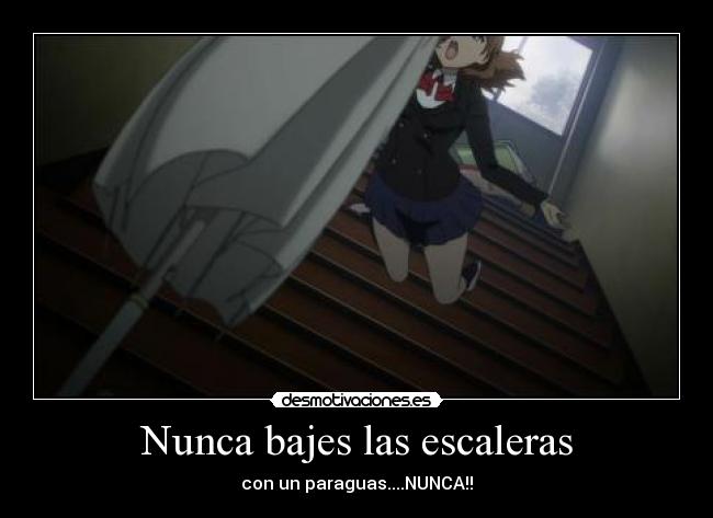 Nunca bajes las escaleras -