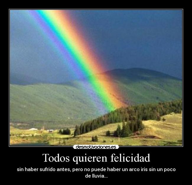 Todos quieren felicidad - 