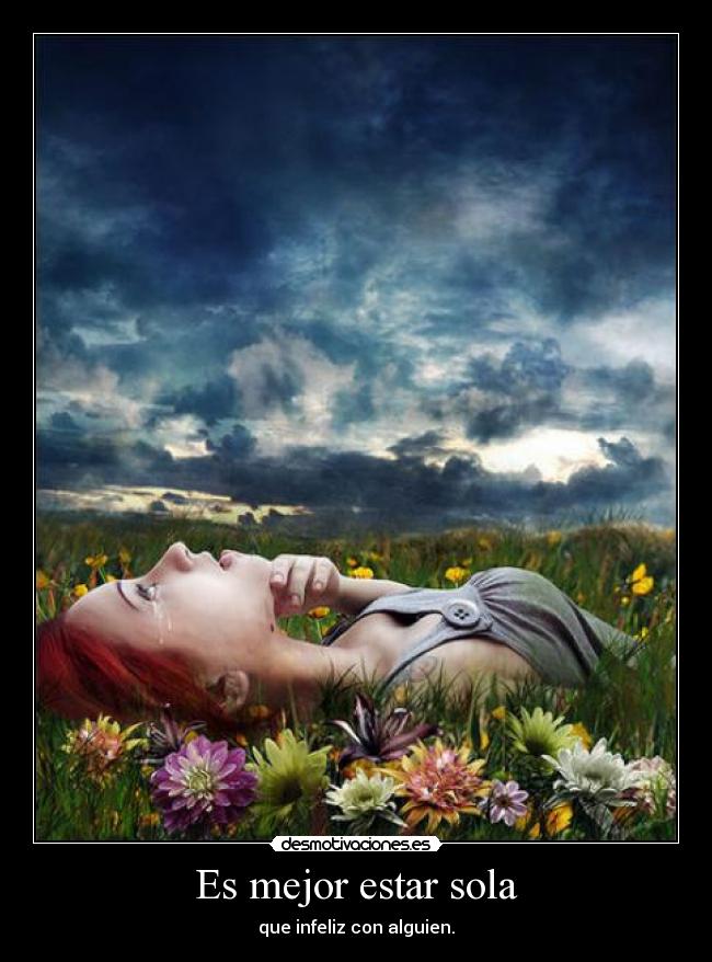 Es mejor estar sola - 