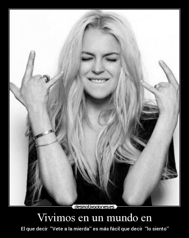 Vivimos en un mundo en - 