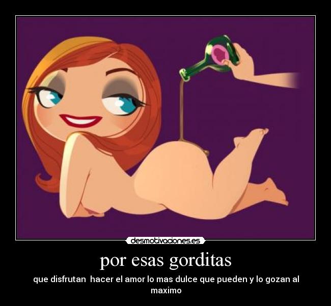 Imagenes De Amor Para Gorditas | por esas gorditas desmotivaciones Imagenes De Amor Para Gorditas | por esas gorditas desmotivaciones