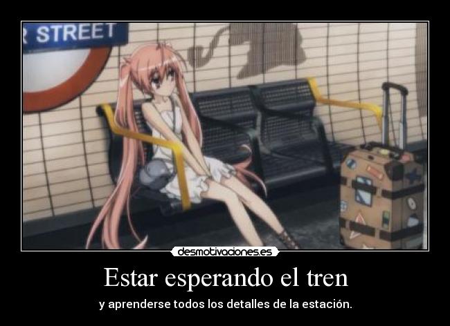 Estar esperando el tren - 