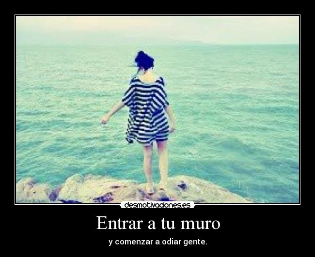 carteles entrar muro desmotivaciones