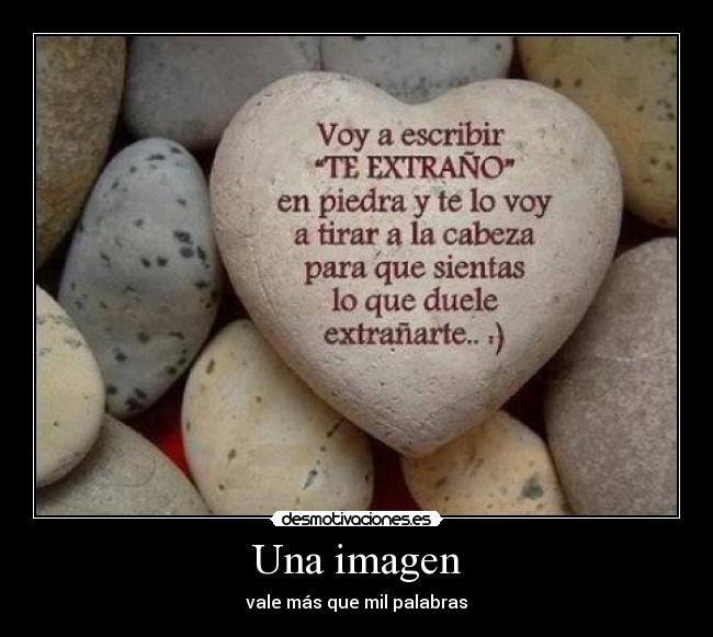 Una imagen - vale más que mil palabras