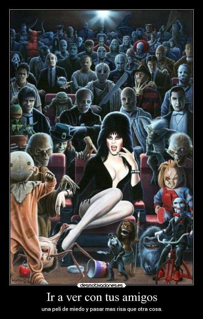 Ir a ver con tus amigos -