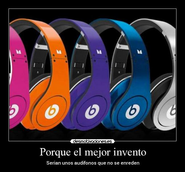 Porque el mejor invento - 
